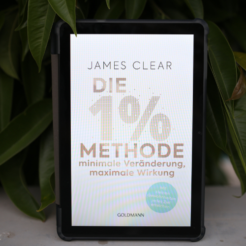 Die 1%-Methode – Minimale Veränderung, maximale Wirkung - Buchrezension