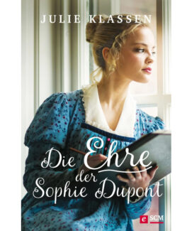 Die Ehre der Sophie Dupont, Julie Klassen - Preis