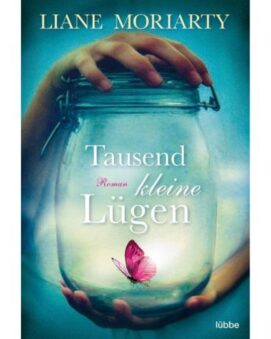 Liane Moriarty, Tausend kleine Lügen - Preis
